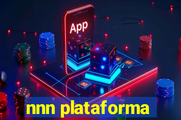 nnn plataforma